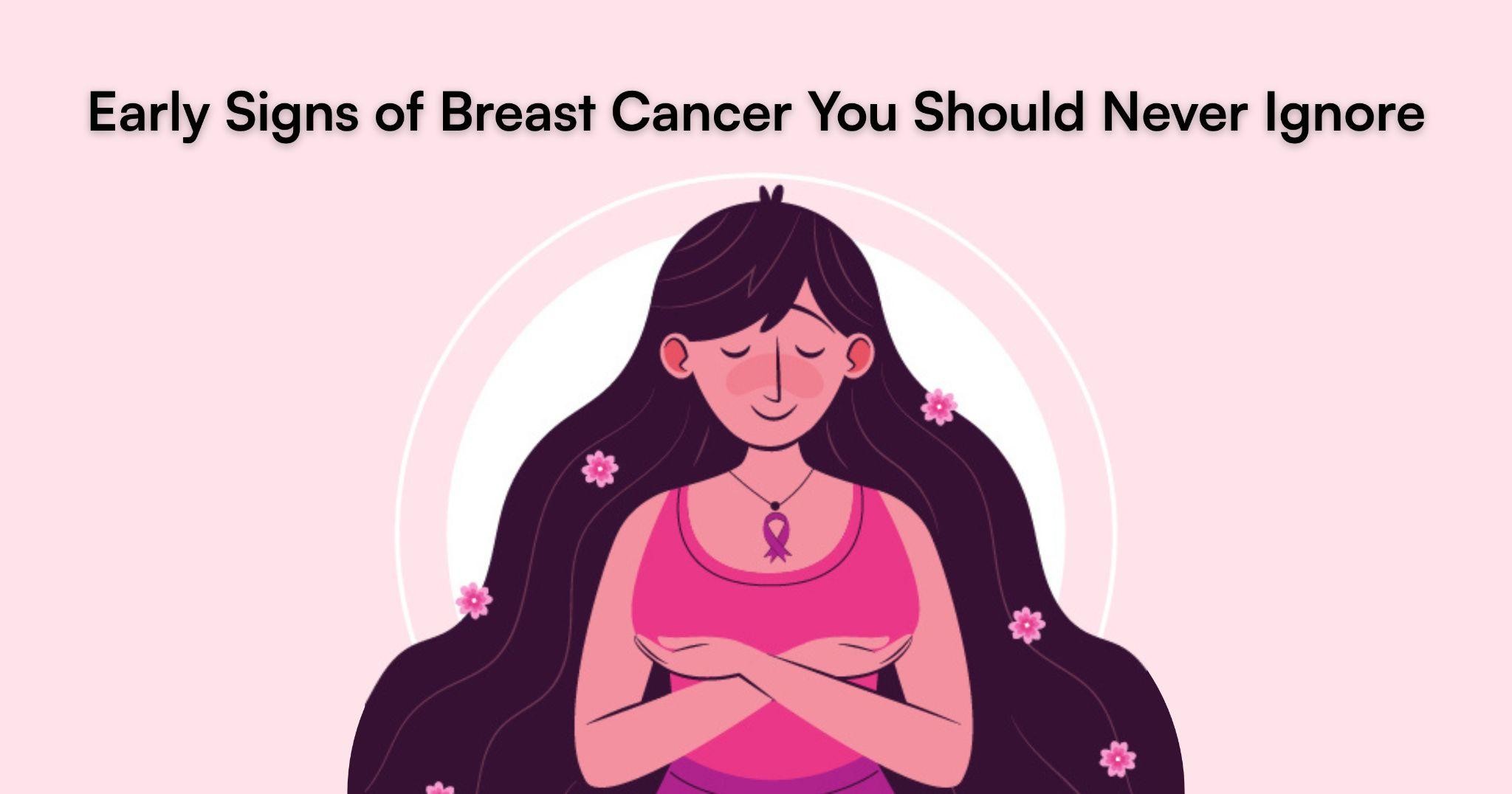 Breast Cancer early signs